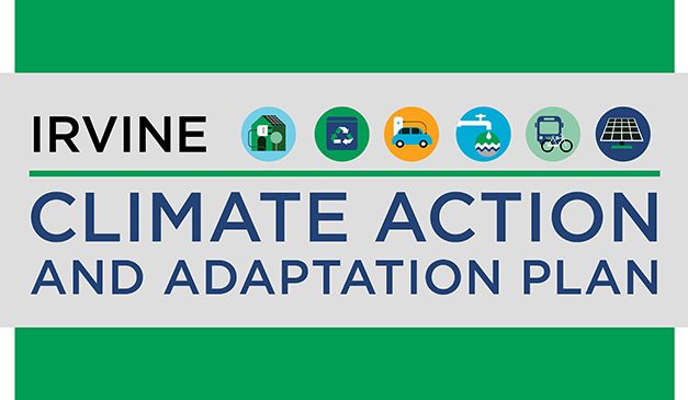 Council Discusses Irvine’s Climate Action & Adaptation Plan