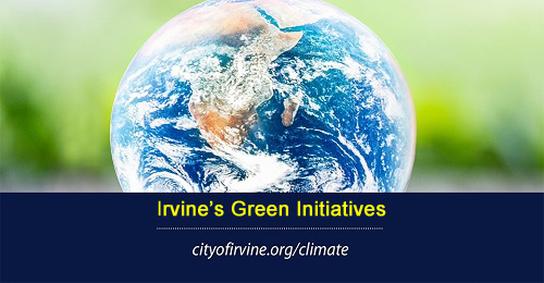 Irvine City Council Passes Three “Green” Items